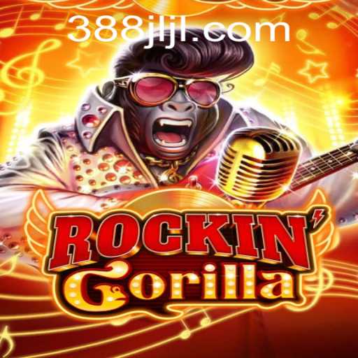 RockinGorilla Game: A Deep Dive into the Exciting World of 388JL.COM